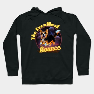 The Breadloaf Bounce Hoodie